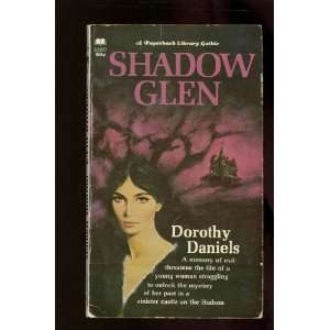  Shadow Glen Dorthy Daniels Books