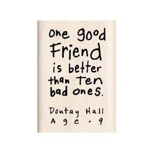  ONE GOOD FRIEND SCRAPBOOKING WOOD MOUNTED RUBBER STAMP 