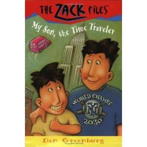   Files 08 My Son, the Time Traveler [Paperback] Dan Greenburg Books