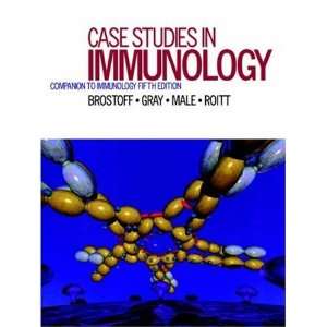  Case Studies in Immunology: Companion to Immunology, Fifth 