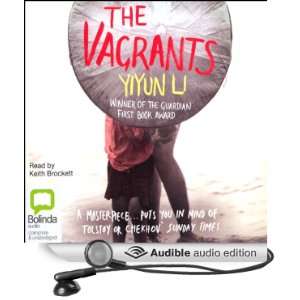  The Vagrants (Audible Audio Edition) Yiyun Li, Keith 