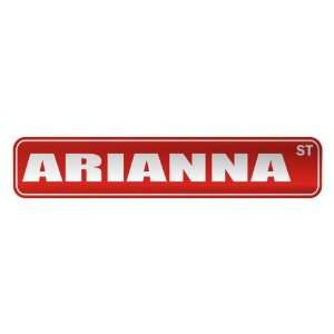   ARIANNA ST  STREET SIGN NAME: Home Improvement