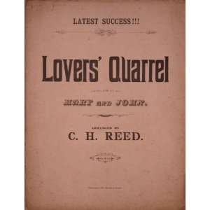  Lovers Quarrel or Mary and John C. H. Reed Books