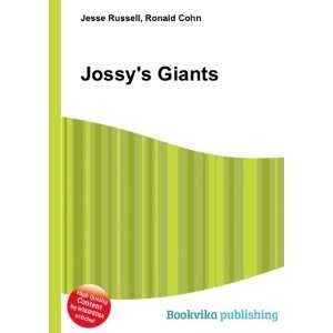  Jossys Giants Ronald Cohn Jesse Russell Books