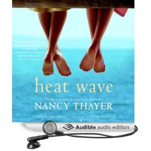 Heat Wave A Novel [Unabridged] [Audible Audio Edition]