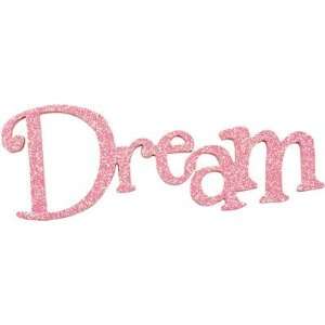  Dream Glitter Wall Word Color Funky Pink