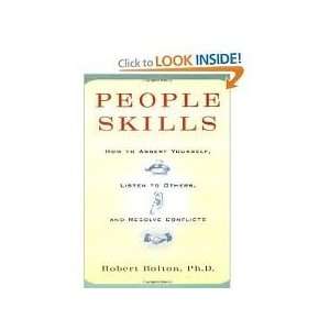  People Skills How to Assert Yourself, Listen to Others 