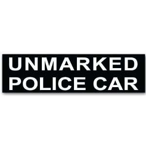  Unmarked POLICE CAR funny car bumper sticker 8 x 2 