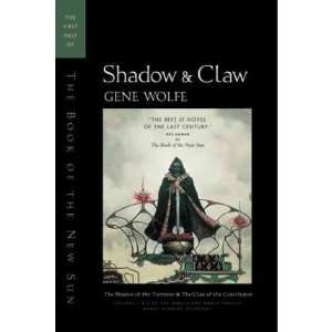  Shadow & Claw The First Half of the Book of the New Sun The Shadow 