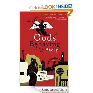 Gods Behaving Badly Marie Phillips  Kindle Store