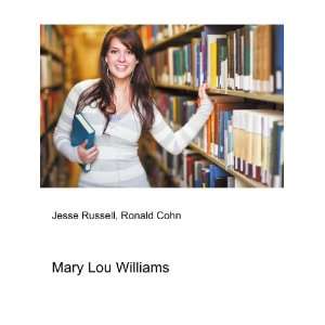  Mary Lou Williams Ronald Cohn Jesse Russell Books