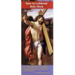 How to Celebrate Holy Week   Pamphlet 