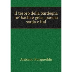 Il tesoro della Sardegna ne bachi e gelsi, poema sarda e 