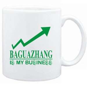  Mug White  Baguazhang  IS MY BUSINESS  Sports: Sports 
