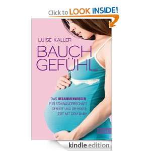   Geburt und die erste Zeit mit dem Baby (German Edition) eBook: Luise