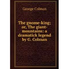    Mountains A Dramatick Legend By G. Colman. George Colman Books