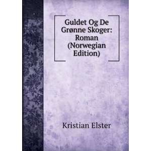   Skoger Roman (Norwegian Edition) Kristian Elster  Books
