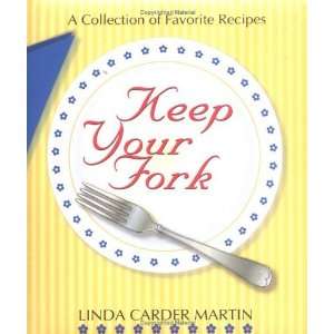   Collection of Favorite Recipes [Spiral bound]: Linda C. Martin: Books