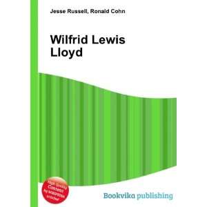  Wilfrid Lewis Lloyd Ronald Cohn Jesse Russell Books