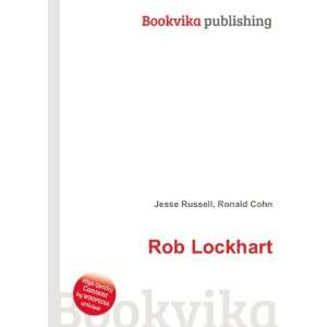  Rob Lockhart Ronald Cohn Jesse Russell Books