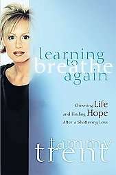 Learning to Breathe Again Choosing Life And Finding Hope After a 