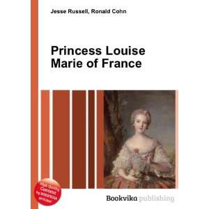  Princess Louise Marie of France Ronald Cohn Jesse Russell Books