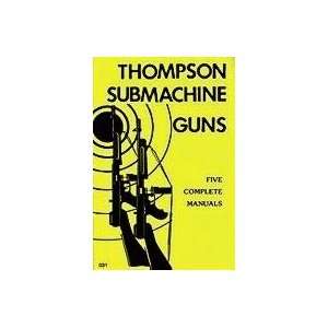 Thompson Submachine Guns, Book 