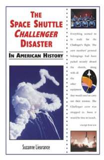   Space Shuttle Challenger Disaster in American History 