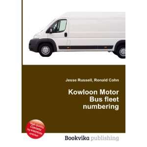  Kowloon Motor Bus fleet numbering Ronald Cohn Jesse 