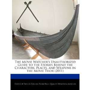  The Movie Watchers Unauthorized Guide to the Stories 