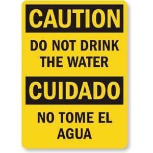 Caution Do Not Drink The Water, Cuidado To Tome El Agua 
