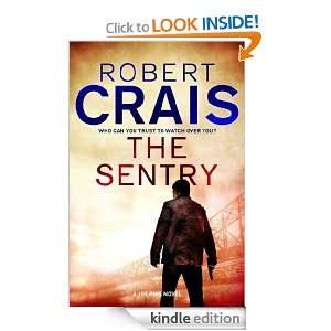 The Sentry: Robert Crais:  Kindle Store