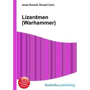 Lizardmen (Warhammer) Ronald Cohn Jesse Russell  Books