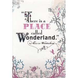   Card Birthday Alice in Wonderland There is a Place called Wonderland