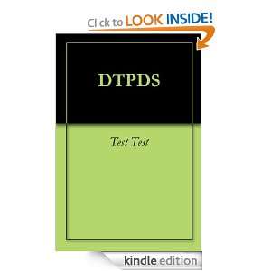DTPDS Test Test  Kindle Store