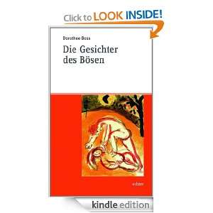 Die Gesichter des Bösen (German Edition) Dorothee Boss  