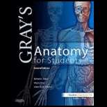 Gray`s Anatomy for Students (ISBN10 0443069522; ISBN13 9780443069529 