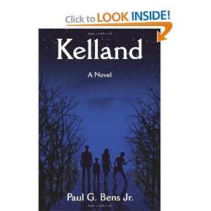  Kelland [Paperback]: Paul G Bens: Books