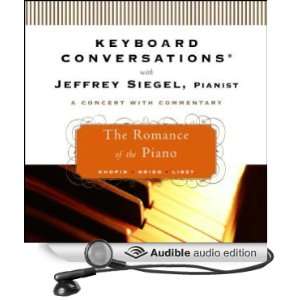  Keyboard Conversations The Romance of the Piano (Audible 