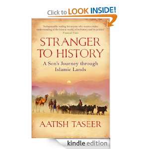 Stranger to History: Aatish Taseer:  Kindle Store
