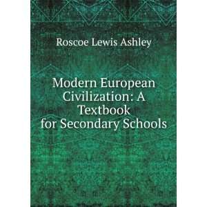  Modern European Civilization: A Textbook for Secondary 