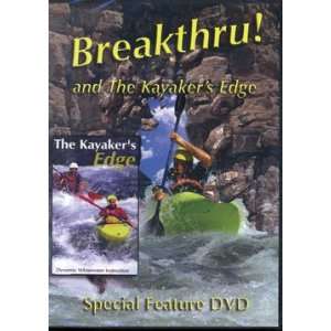 BreakThru   Kayakers Edge   DVD:  Sports & Outdoors