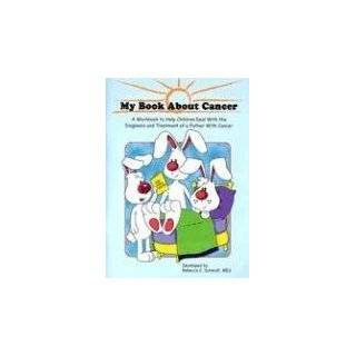 My Book About Cancer (father) by Rebecca C. Schmidt ( Paperback 