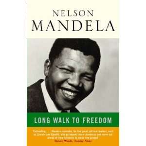  Long Walk to Freedom [Hardcover]: Nelson Mandela: Books