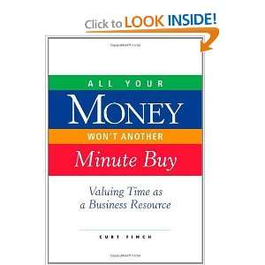    Valuing Time as a Business Resource [Paperback] Curt Finch Books