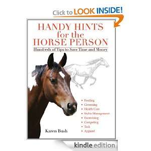 Handy Hints for the Horse Person: Hundreds of Tips to Save Time and 
