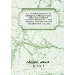   les Cardinaux de Richelieu et Mazarin) Albert, b. 1802 Maurin Books