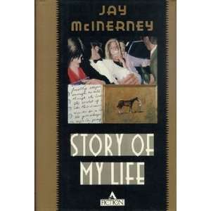  Story of My Life [Hardcover] Jay McInerney Books