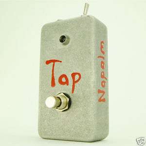 Napalm Pedals   Tap  Momentary Footswitch (Boss FS 5U)  