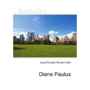  Diane Paulus Ronald Cohn Jesse Russell Books